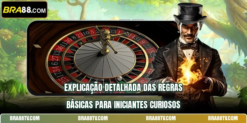 Explicação detalhada das regras básicas para iniciantes curiosos